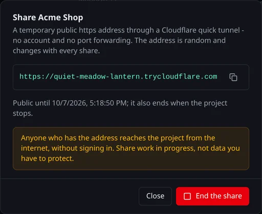 Der Teilen-Dialog eines laufenden Projekts mit der öffentlichen Adresse unter trycloudflare.com, wie lange sie gilt, einem Warnhinweis und dem Button „Freigabe beenden“